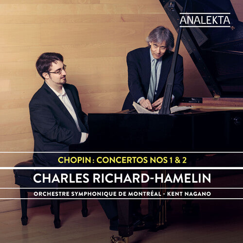 Chopin/ Richard-Hamelin - Concertos 1 & 2