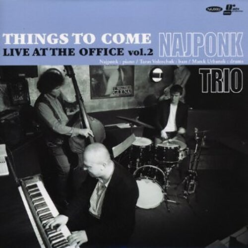 Najponk Trio - Live at the Office 2