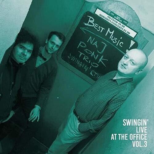 Najponk Trio - Swingin Live at the Office 3