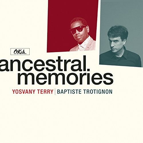 Yosvany Terry / Baptiste Trotignon - Ancestral Memories