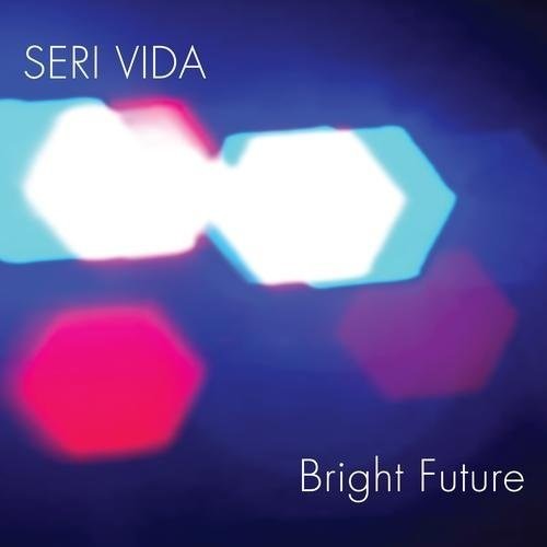 Seri Vida - Bright Future