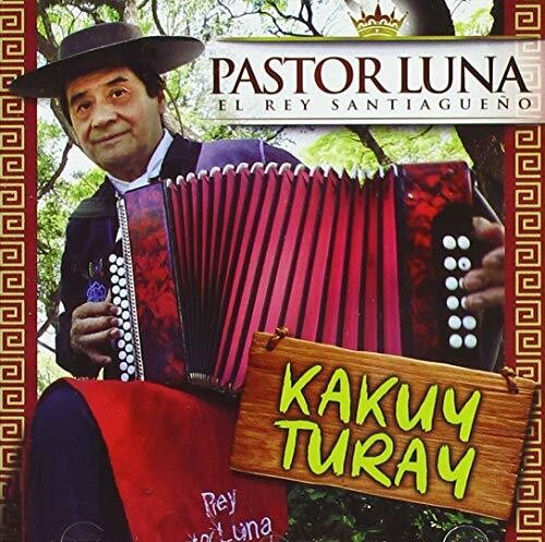 Pastor Luna - Kakuy Turay