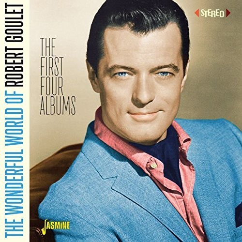 Robert Goulet - Wonderful World Of / First Four Albums