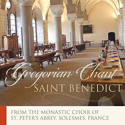 Chant/ Monks of Solesmes - Saint Benedict-Mass Proper To The Benedictine Order