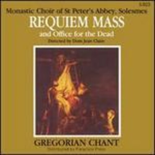 Chant/ Monks of Solesmes - Requiem Mass