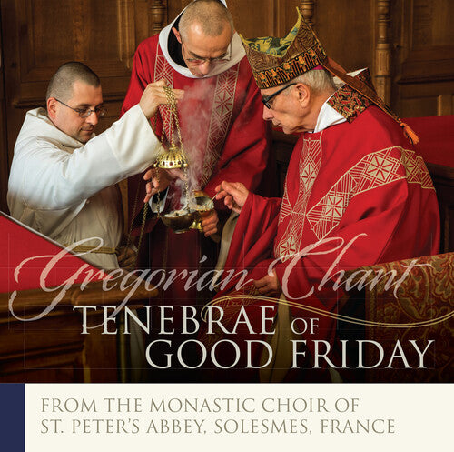Chant/ Monks of Solesmes - Tenebrae of Good Friday