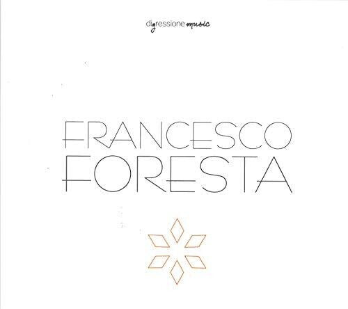 Francesco Foresta / Modus String Quarter - Francesco Foresta
