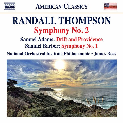 Thompson/ Adams/ Ross - Randall Thompson: Symphony 2