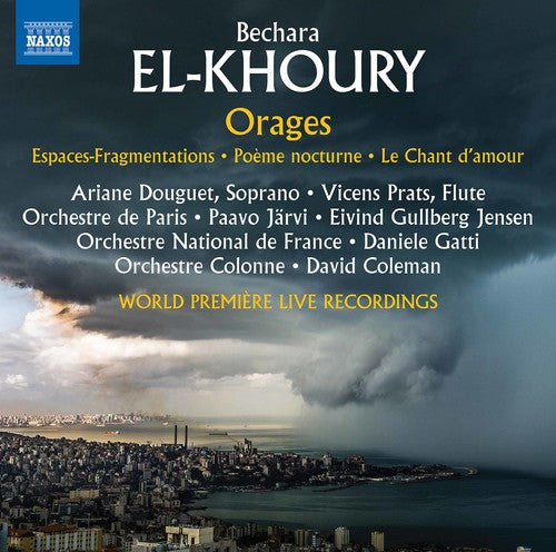Khoury/ Douguet/ Coleman - Bechara El-Khoury: Orages