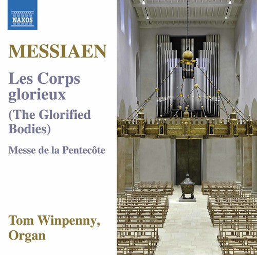 Messiaen/ Winpenny - Olivier Messiaen: Les Corps Glorieux