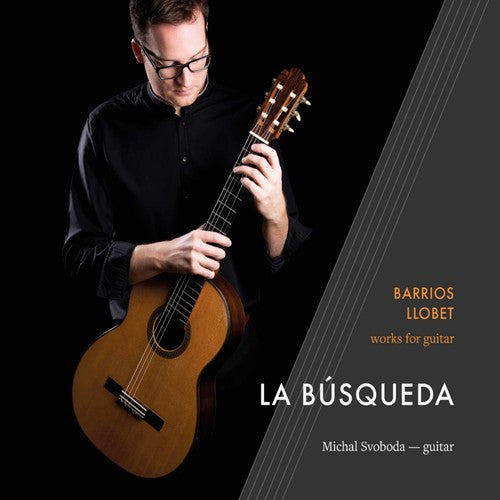 Barrios/ Svoboda - La Busqueda