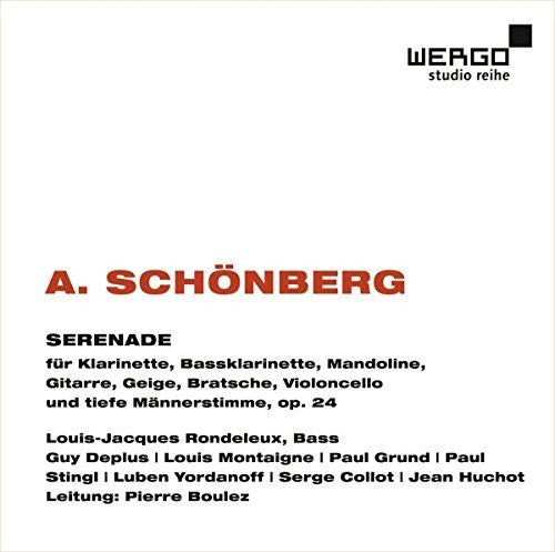 Schonberg/ Rondeleux/ Boulez - Arnold Schonberg: Serenade 24