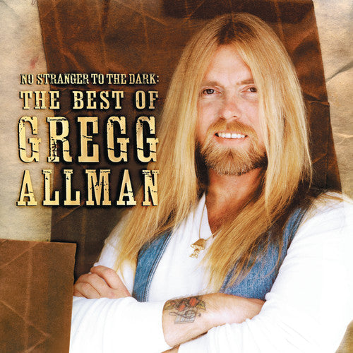 Gregg Allman - No Stranger To The Dark: The Best of Gregg Allman