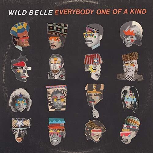 Wild Belle - Everybody One Of A Kind
