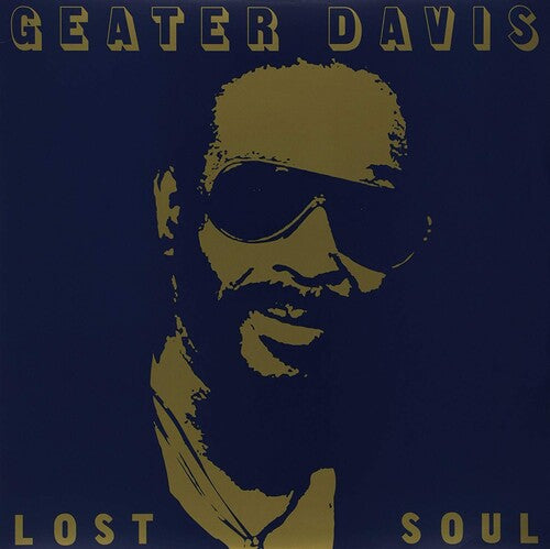 Geater Davis - Lost Soul