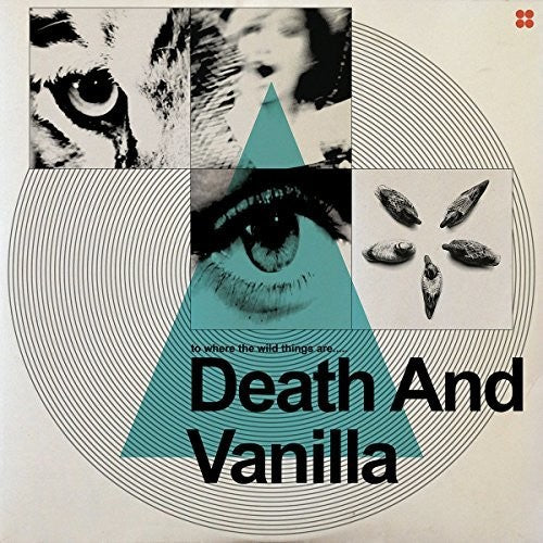 Death & Vanilla - Where the Wild Things Are