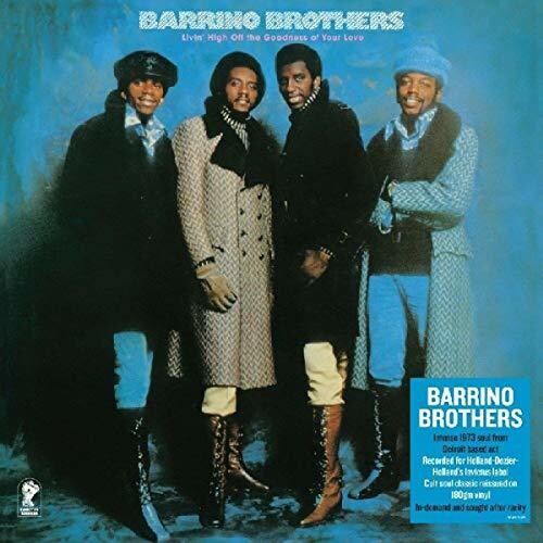 Barrino Brothers - High Off The Goodness Of Your Love