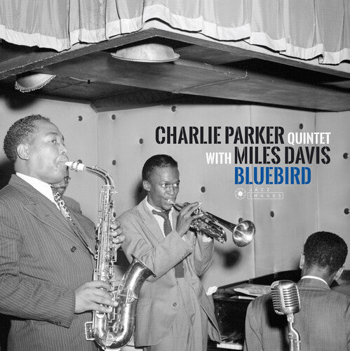Charlie Parker Quintet - Bluebird