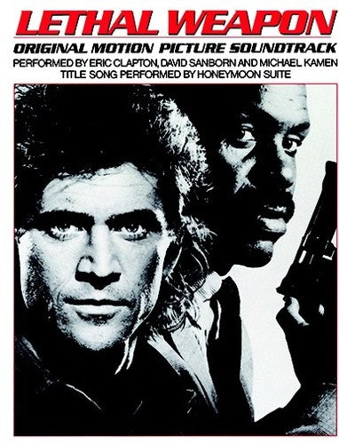 Lethal Weapon (2017 Reissue)/ O.S.T. - Lethal Weapon (Original Motion Picture Soundtrack)