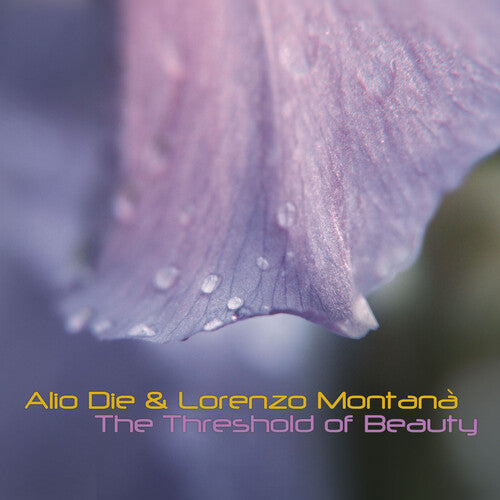 Alio Die & Lorenzo Montana - The Threshold Of Beauty