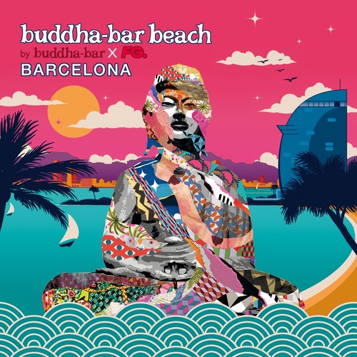 Buddha Bar Beach: Barcelona/ Various - Buddha Bar Beach: Barcelona / Various