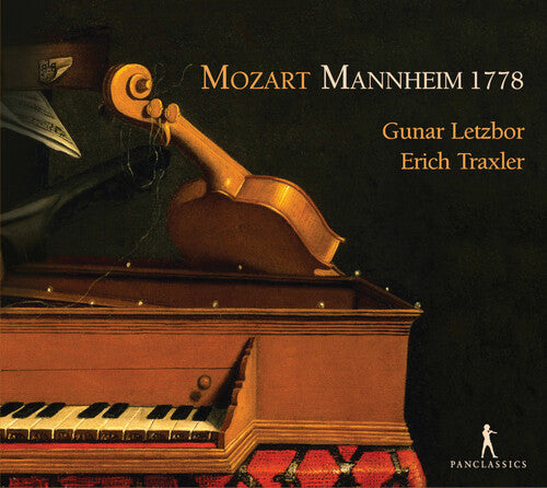 Mozart/ Letzbor/ Traxler - Mannheim 1778
