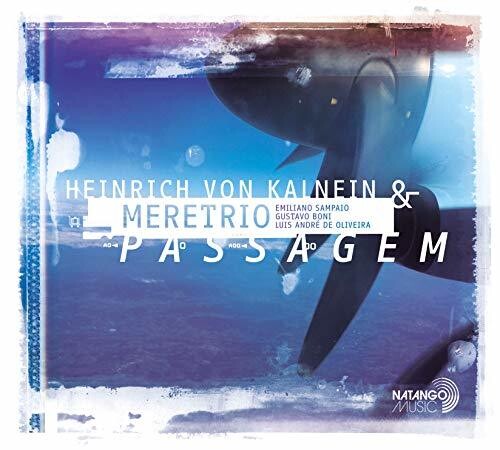 Heinrich Kalnein Von & Meretrio - Passagem