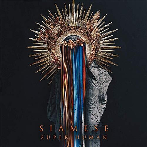Siamese - Super Human