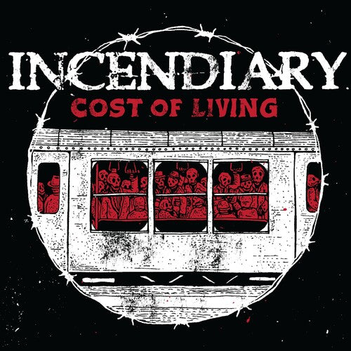 Incendiary - Cost Of Living