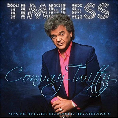 Conway Twitty - Timeless