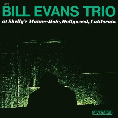 Bill Evans - At Shelly's Manne Hole