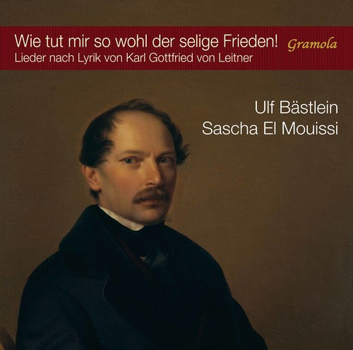 Schubert/ Bastlein/ Mouissi - Wie Tut Mir So Wohl Der Selige Frieden