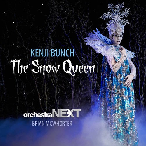 Bunch/ Orchestra Next/ McWhorter - Snow Queen