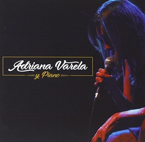 Adriana Varela - Adriana Varela y Piano