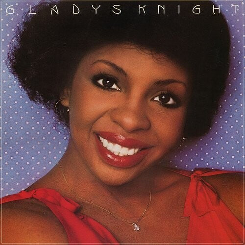 Gladys Knight - Gladys Knight (bonus Tracks Edition)