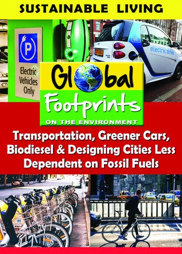 Transportation, Greener Cars, Biodisel & Designing Cities LessDependent On Fossil Fuels