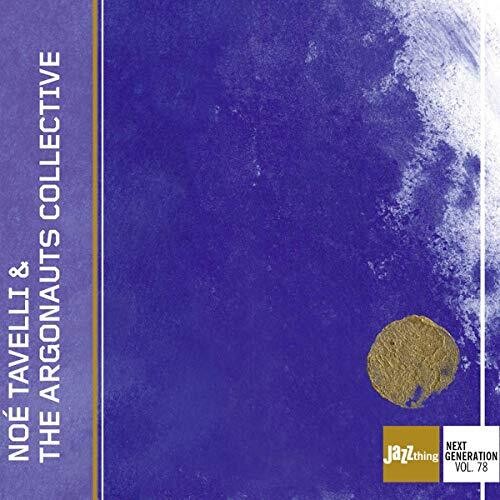 Tavelli/ Argonauts Collective - Tavelli & Argonauts Collective