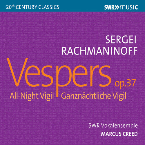 Rachmaninoff/ Koch/ Creed - Vespers 37 All Night Vigil