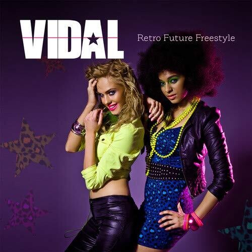 Vidal - Retro Future Freestyle
