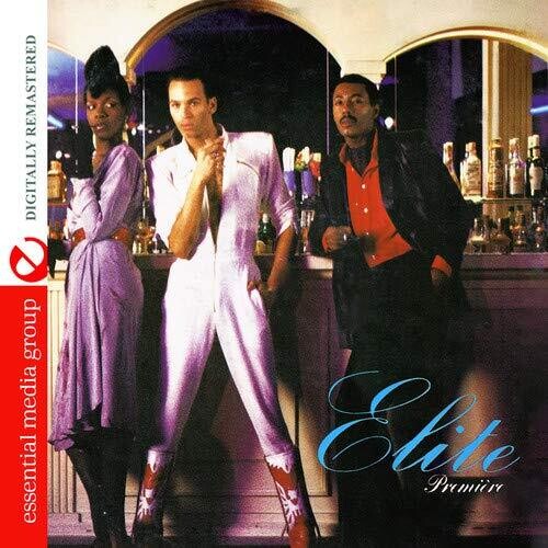 Elite - Premiere (Digitally Remastered)