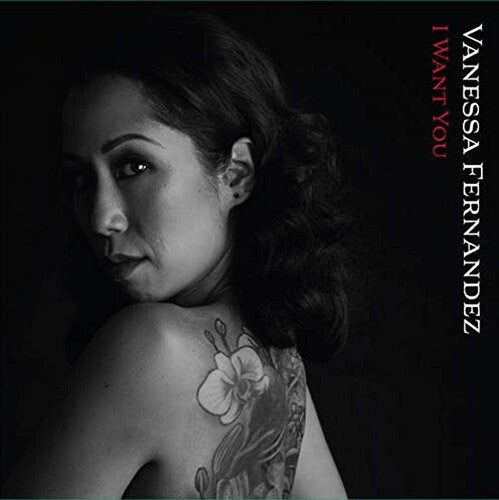 Vanessa Fernandez - I Want You