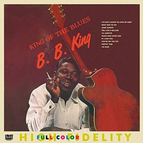 B.B. King - King Of The Blues / My Kind Of Blues