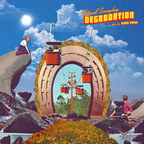 Remo Drive - Natural Everyday Degradation