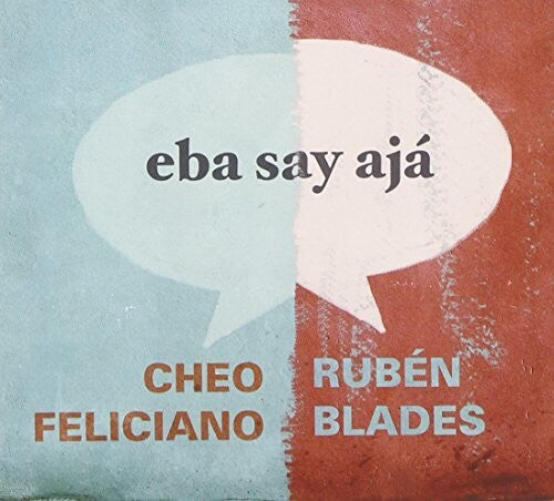 Ruben Blades / Cheo Feliciano - Eba Say Aja