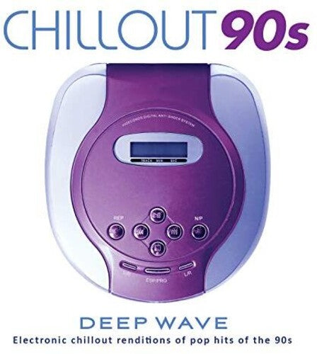 Deep Wave - Chillout 90s