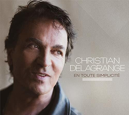 Christian Delagrange - En Toute Simplicite