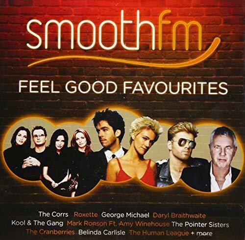 Smooth Fm: Feel Good Favourites/ Various - Smooth Fm: Feel Good Favourites / Various