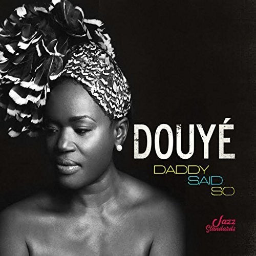 Douye - Daddy Said So