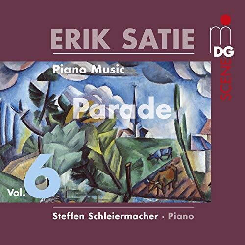 Satie/ Schleiermacher - Piano Music 6