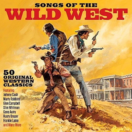 Various - Songs Of The Wild West / Various